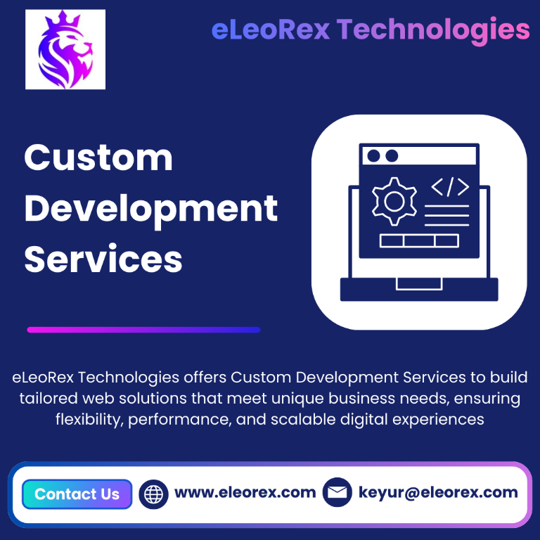 Best Custom Development Services | eLeoRex Technologies in Sarkhej - Image 1