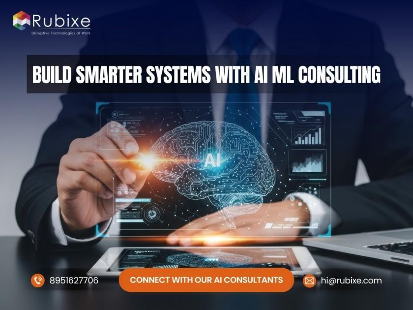 Build Smarter Systems with AI ML Consulting in India - Image 1