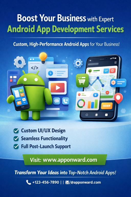 Boost Your Business with Expert Android App Development Services in India - Image 1
