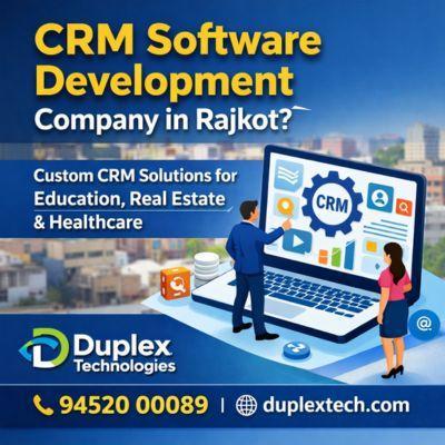 Top CRM Software Development Company in Rajkot for Custom Soluti in Rajkot - Image 1