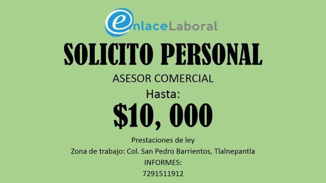 SE SOLICITA ASESOR COMERCIAL en Toluca - Imagen 1