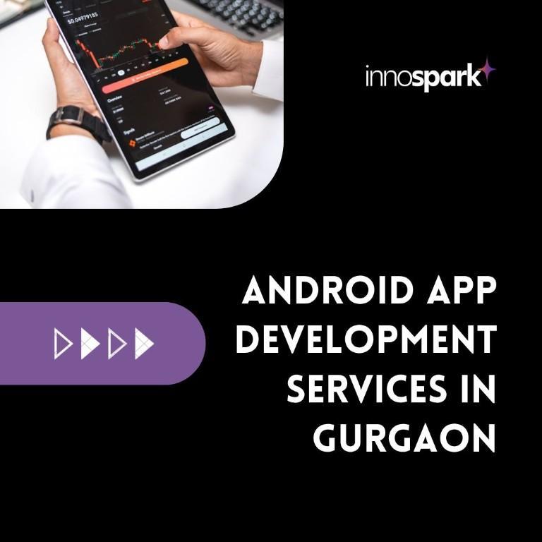 Android App Development Services in Gurgaon in Bādshāhpur - Image 1