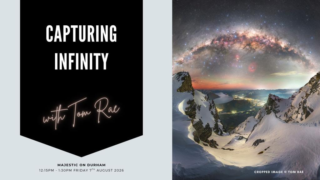 Capturing Infinity with Tom Rae in Christchurch - Image 1