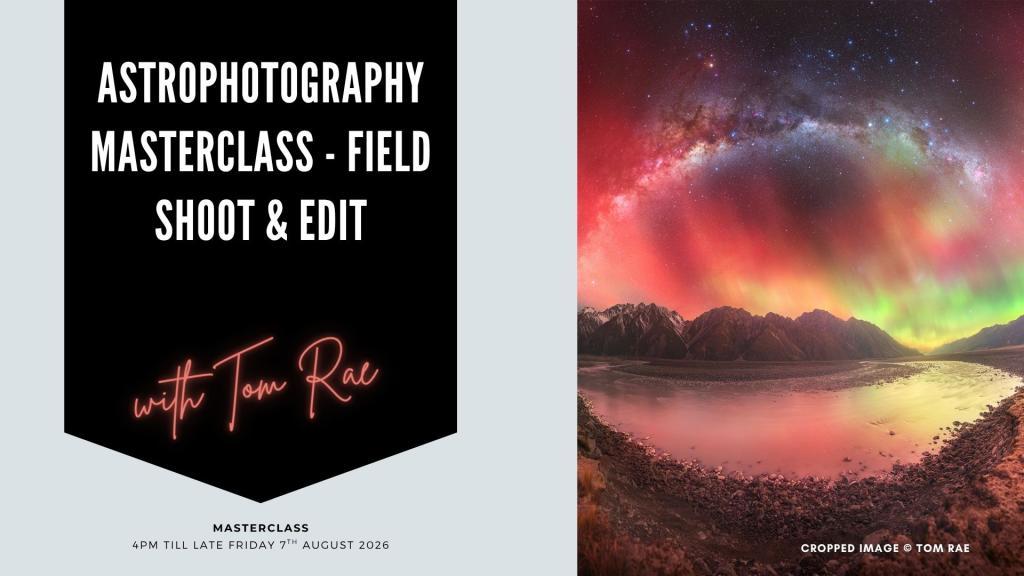 Astrophotography Masterclass with Tom Rae in Christchurch - Image 1