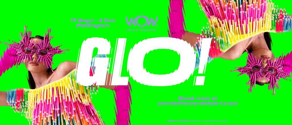 2026 WOW Show: GLO! in Lower Hutt - Image 1