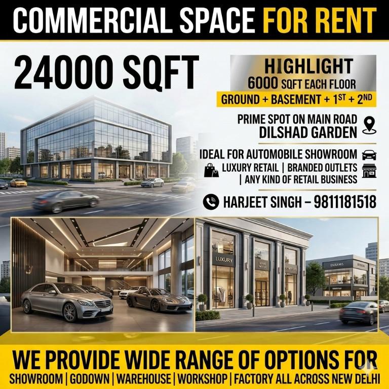 COMMERCIAL SPACE FOR RENT – MAIN ROAD DILSHAD GARDEN in Karol Bāgh - Image 1