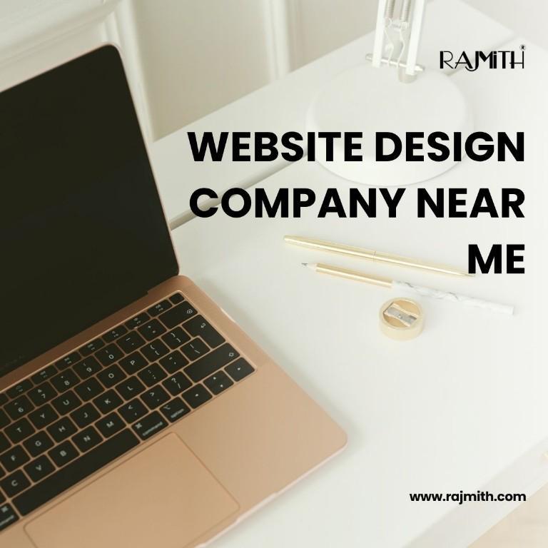 Website Design Company Near Me by Rajmith in India - Image 1