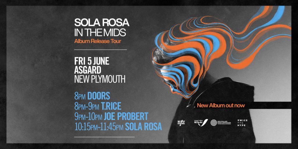 Sola Rosa - In The Mids Tour in New Plymouth - Image 1