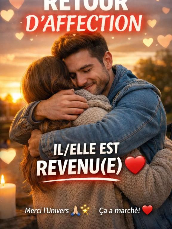 RETOUR D’AFFECTION ET RETOUR AMOUREUX RAPIDE en France - Photo 1