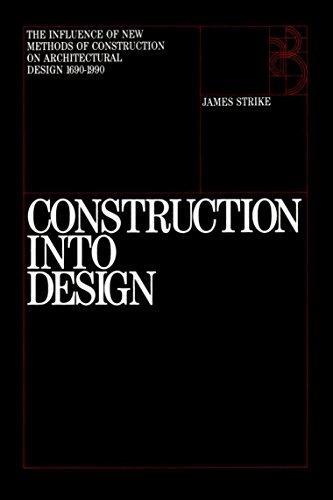 [First Edition] Construction into Design: The Influence of … in Phoenix - Image 1