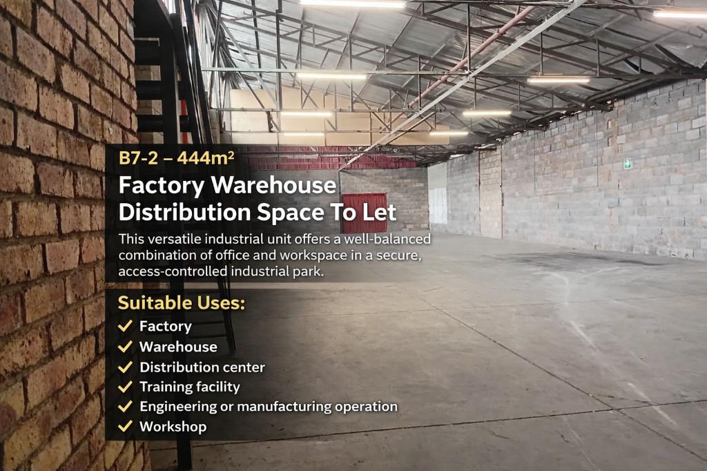 B7-2 – 444m² Factory Warehouse Distribution Space To Let in Johannesburg - Image 1
