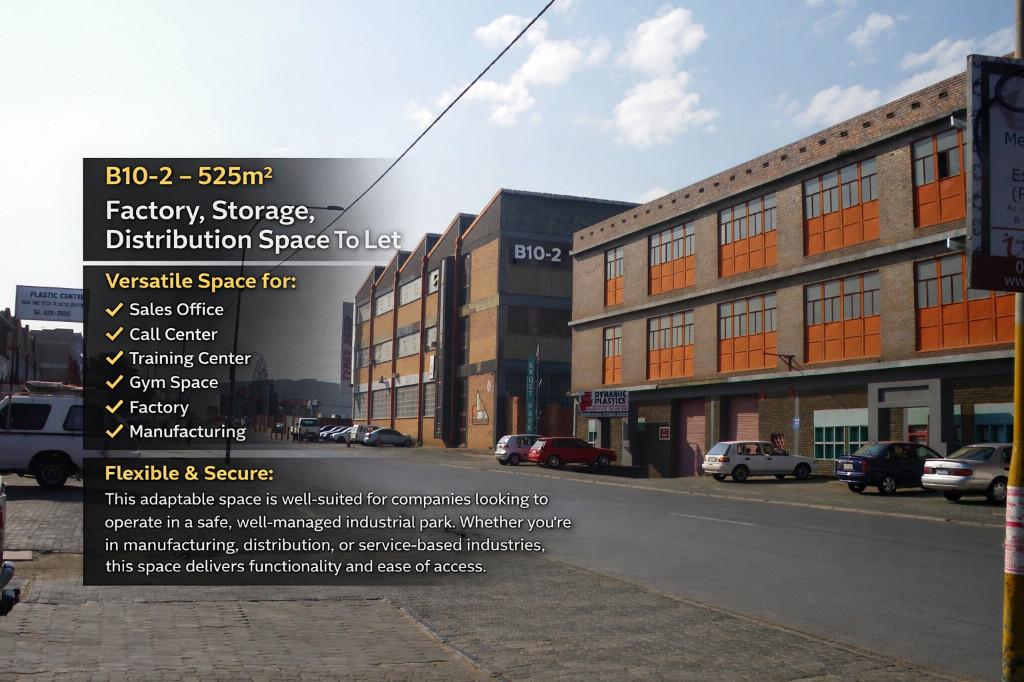 B10-2 – 525m² Factory, Storage, Distribution Space To Let in Johannesburg - Image 1