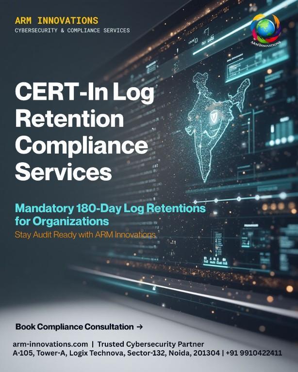 CERT-In Log Retention Policy | Cybersecurity Compliance service in India - Image 1