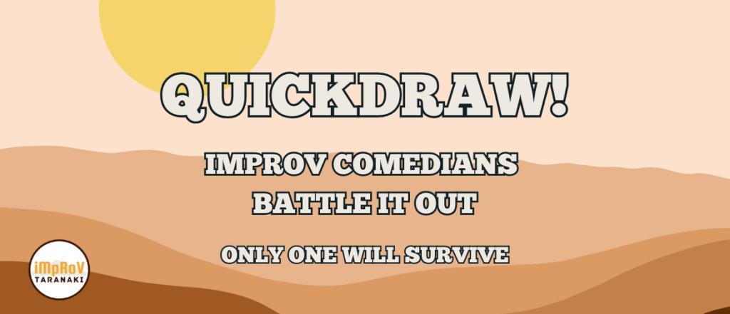 Quickdraw! in New Plymouth - Image 1
