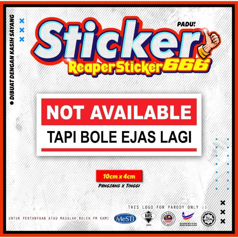 STICKER NOT AVAILABLE TAPI BOLEH EJAS LAGI in Ipoh - Image 1