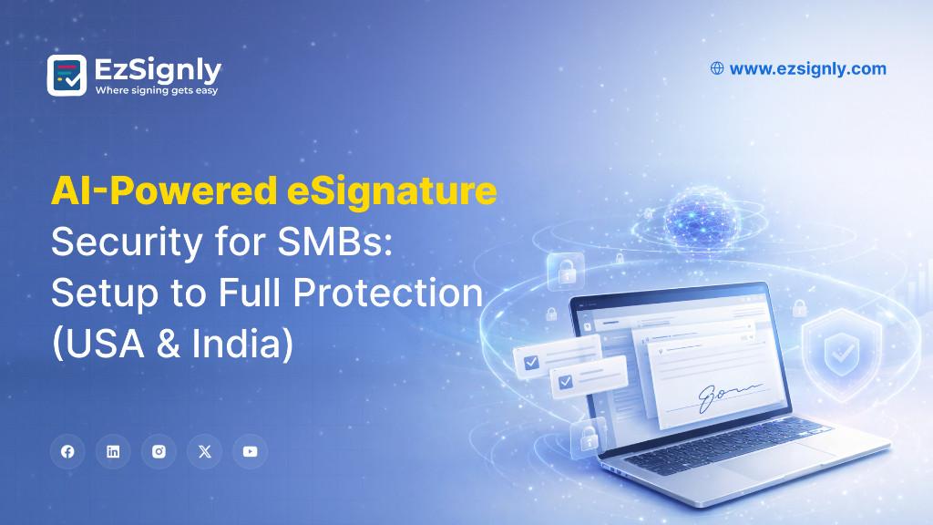 Why SMBs Trust EzSignly eSignatures – Learn More in India - Image 2