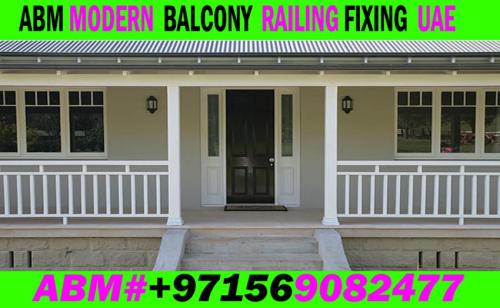 Balcony Railing Fixing Contractor in Ajman Dubai Sharjah in Ajman - Image 1