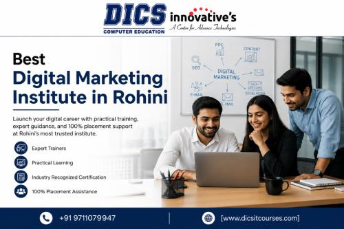 Best Digital Marketing Institute in Rohini – DICS Innovatives in Delhi - Image 1