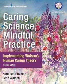Caring Science, Mindful Practice: Implementing Watsonâs … in Philadelphia - Image 1