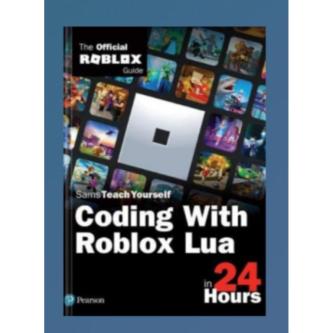 Coding with Roblox Lua in 24 Hours physical book in Ipoh - Image 1