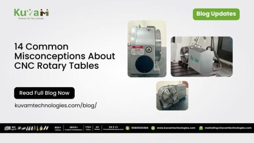 Common misconceptions about CNC rotary tables in Noida - Image 1