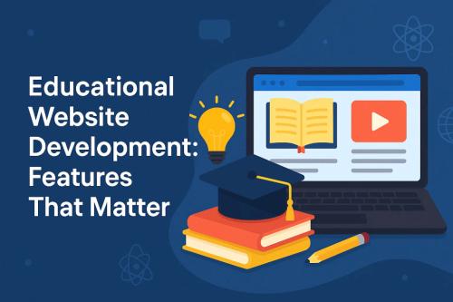 Educational Website Development Features That Matter in Lucknow - Image 1