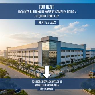 FOR RENT 1000 MTR BUILDING in Gautam Budh Nagar - Image 1