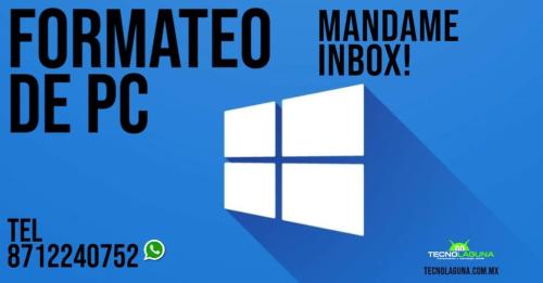 FORMATEO DE COMPUTADORAS en Torreón - Imagen 1