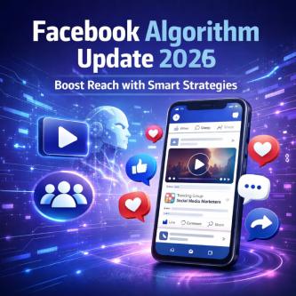Facebook Algorithm 2026 Key Updates Marketers Must Know in New Delhi - Image 1