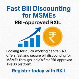 Fast Bill Discounting for MSMEs – RBI-Approved RXIL in Mumbai - Image 1