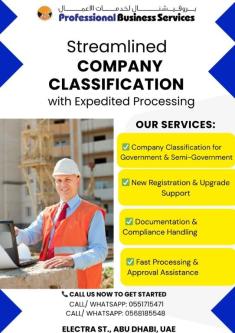 Fast, Professional Company Classification — Get Approved Quickly in Abu Dhabi - Image 1