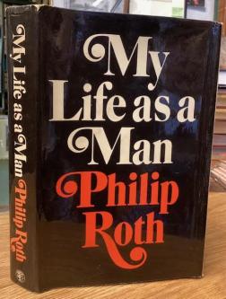 [First Edition] My Life as a Man Roth, Philip [Used - Very … in Phoenix - Image 1
