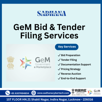 GeM Bid & Tender Filing Made Simple | Sadhana Cybertech in Lucknow - Image 1