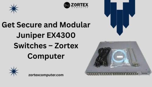 Get Secure and Modular Juniper EX4300 Switches – Zortex Computer in Mumbai - Image 1