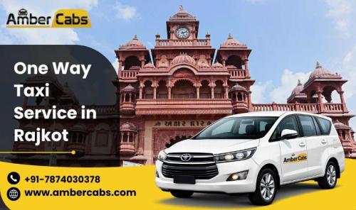 One Way Taxi Service in Rajkot - Affordable and Reliable Rides in Rajkot - Image 1