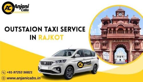Outstation Taxi Service in Rajkot - Anjani Cabs in Rajkot - Image 1