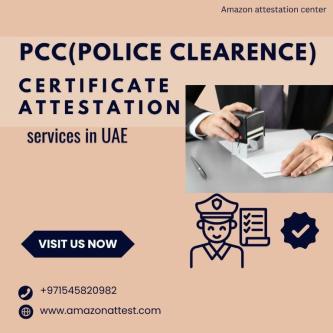 PCC Attestation service In UAE in Dubai - Image 1