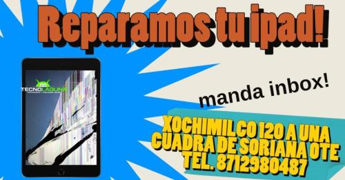 REPARACION IPADS IPHONES en Torreón - Imagen 5