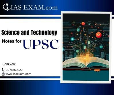 Science and Technology Notes for UPSC in Jāmb - Image 1