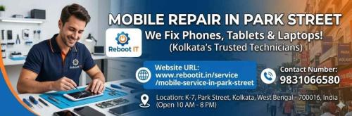 Top-Rated Mobile Repair In Park Street | Fast Screen & Battery in Kolkata - Image 1