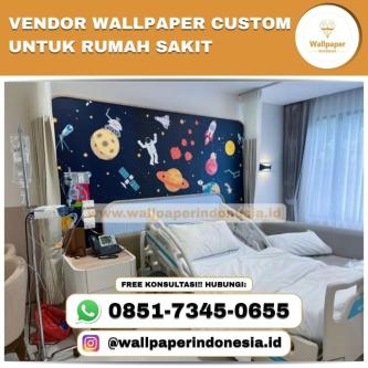 VENDOR WALLPAPER CUSTOM UNTUK RUMAH SAKIT in Surabaya - Image 1
