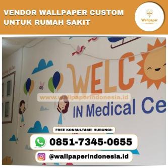 VENDOR WALLPAPER CUSTOM UNTUK RUMAH SAKIT in Surabaya - Image 1